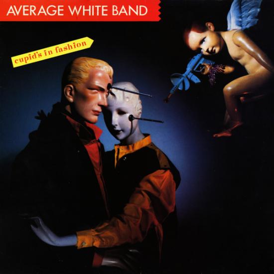 Average White Band - Cupid's In Fashion (1982)