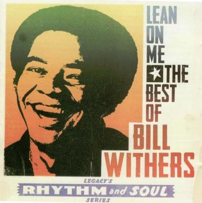 Bill Withers - Lean On Me  [The Best of] Front