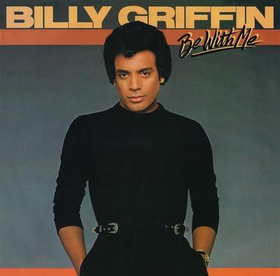 Billy Griffin - Be With Me (1982)_ok