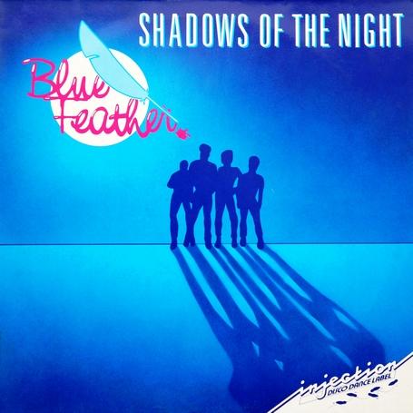 Blue Feather - Shadows Of The Night (1985)