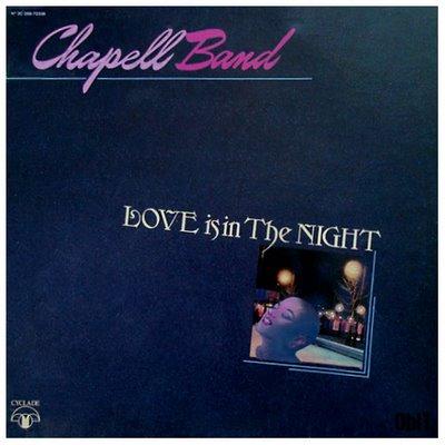 Chapell Band - Love is in the night (1981)_ok