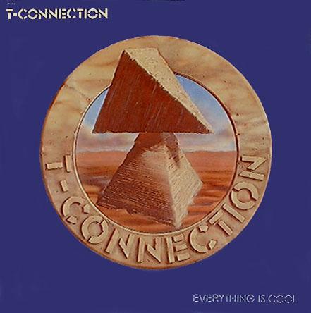 T-Connection - Everything Is Cool (1981)_ok